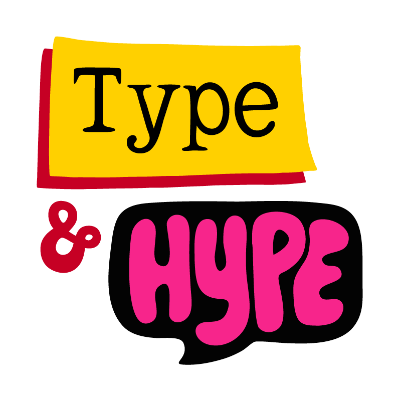 Type & Hype